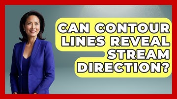 Can Contour Lines Reveal Stream Direction? - The Student Atlas