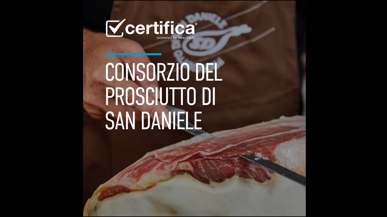 CERTIFICA Consorzio del Prosciutto di San Daniele YouTube