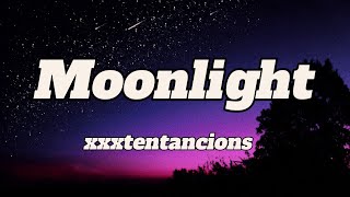 Moonlight-xxxtentacion(lyrics music) 