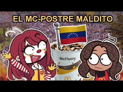 🍦La MALDICIÓN de MCDONALD'S VENEZUELA🍦 (Ft. @mgaby_sketch)