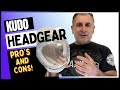 Kudo headgear  pros and cons