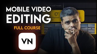 VN Editor Full Video Editing Course 2024 ✅ | Learn Video Editing In 20 Minutes 🔥