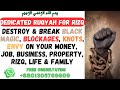 Dedicated Ruqyah For RIZQ Powerful Ruqyah To Destroy Blockage In Business Job Money Property Dedicated Ruqyah For RIZQ Powerful Ruqyah To Destroy Blockage In Business Job Money Property