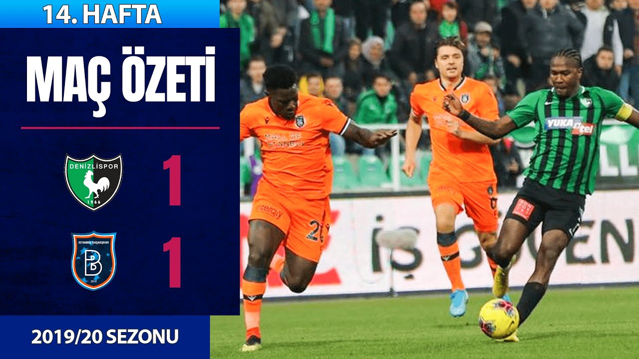 ÖZET: Denizlispor 1-1 M. Başakşehir | 14. Hafta - 2019/20