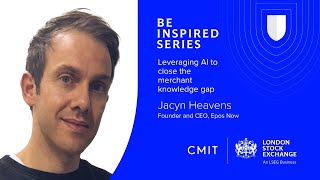 Epos Now: Leveraging AI to close the merchant knowledge gap | Be Inspired Net Worth