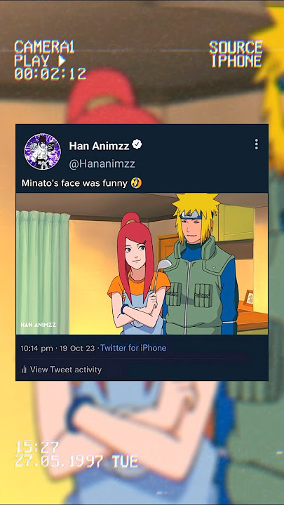 Minato dan Kushina menyukai editan Naruto #anime #hananimzz