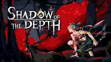 Shadow of the Depth - Launch Trailer