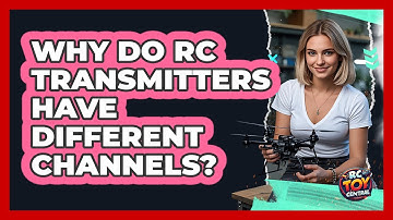 Why Do RC Transmitters Have Different Channels? - RC Toy Central
