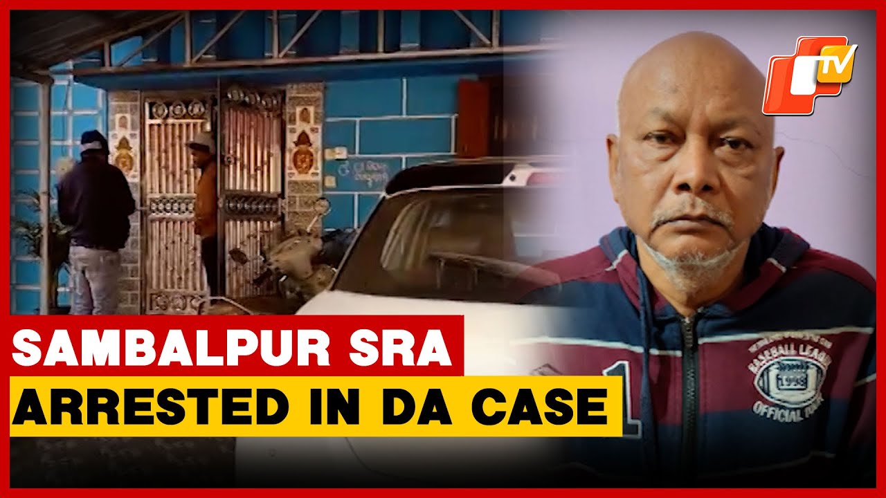 Odisha Vigilance Arrests Sambalpur Senior Revenue Assistant In Disproportionate Assets Case | OTV