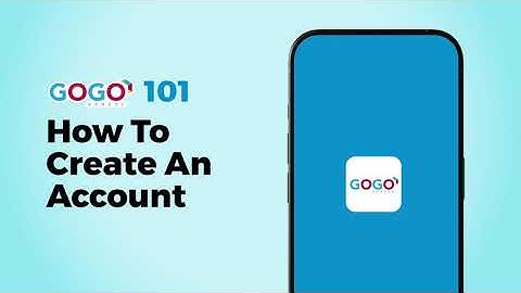 How To Create An Account | GoGo Xpress