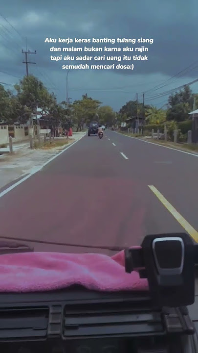 STORY WA NYETIR DI MOBIL PADA SORE HARI