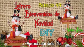 Letrero Bienvenidos de Navidad- DIY- Vídeo dos + moldes gratis.