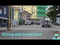 (Driving West street to Race Course Street) Belize City