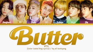 [UPDATED] BTS (방탄소년단) — Butter (Color Coded Eng Lyrics)