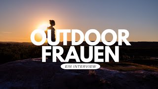 OUTDOOR allein unterwegs – 5 FRAUEN berichten  mit  @SasseWeitundWeg   und LittleRedHikingRucksack