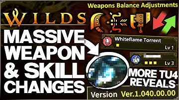Monster Hunter Wilds - ALL TU4 Weapon Buffs, HUGE Skill Changes & MORE Reveals - Patch Notes Guide!