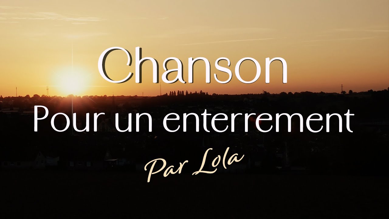 Chanson pour un enterrement - piano voix avec paroles - YouTube