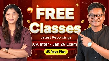 45 Days Comeback Plan  - FREE CLASSES - CA INTER JAN 26 EXAMS