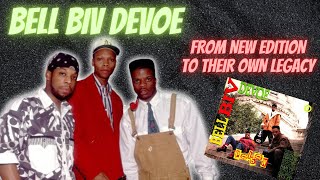 The Story of Bell Biv DeVoe | New Edition Years, Poison, The Legacy Continues...