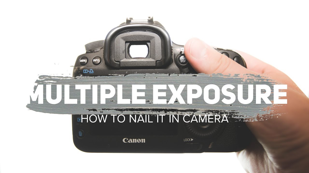 How to NAIL in Camera Double Exposure YouTube