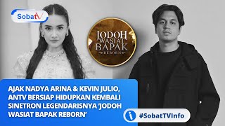 Antv Comeback Tayangkan Sinetron, Boyong Judul Jodoh Wasiat Bapak Ke Format Baru