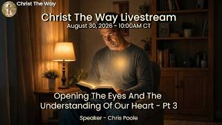 Christ The Way Livestream - 26