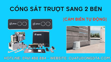 Cổng Sắt Trượt Sang 2 Bên [Cảm Biến Tự Động]