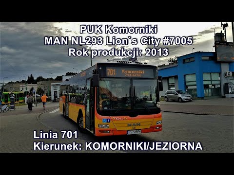 PUK Komorniki - Linia 701, MAN NL293 Lion's City #7005