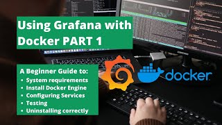 Using Grafana with Docker | Part 1 - Installing Docker Engine