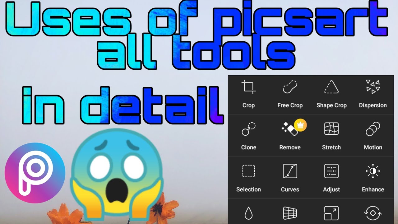 Uses of all picsart tools in detail - YouTube