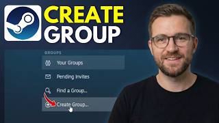 How To Create a Steam Group and Edit It (Step By Step 2026)