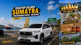 ROADTRIP SUMATRA Ep. 1 | Crossing from Merak to Bakauheni in a Zenix, Food Hunting in Lampung!