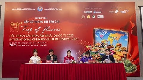 Liên hoan Ẩm thực Quốc tế diễn ra tại Hà Nội từ 22 -23/11