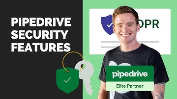 Pipedrive Security Features