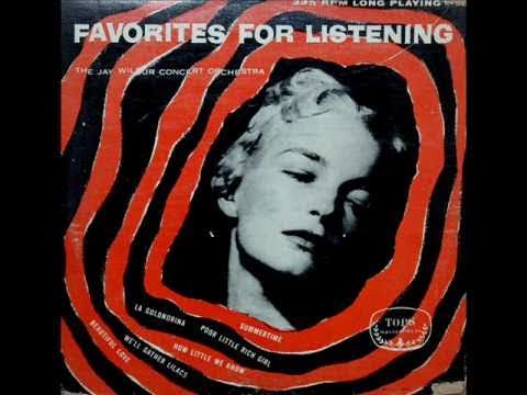 Gershwin / Summertime: The Jay Wilbur Concert Orchestra - Early 1950s, TOPS, 10\" LP