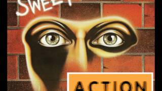 Sweet  - Action (lyrics)