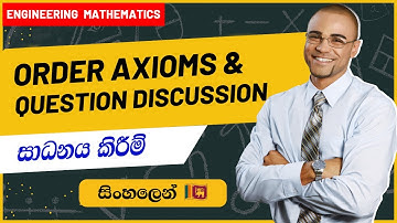 Order Axioms & Question Discussion | SL Android