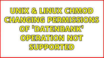 Unix & Linux: chmod: changing permissions of 