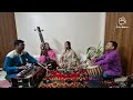 Pilu thumri by dr tapasi ghosh