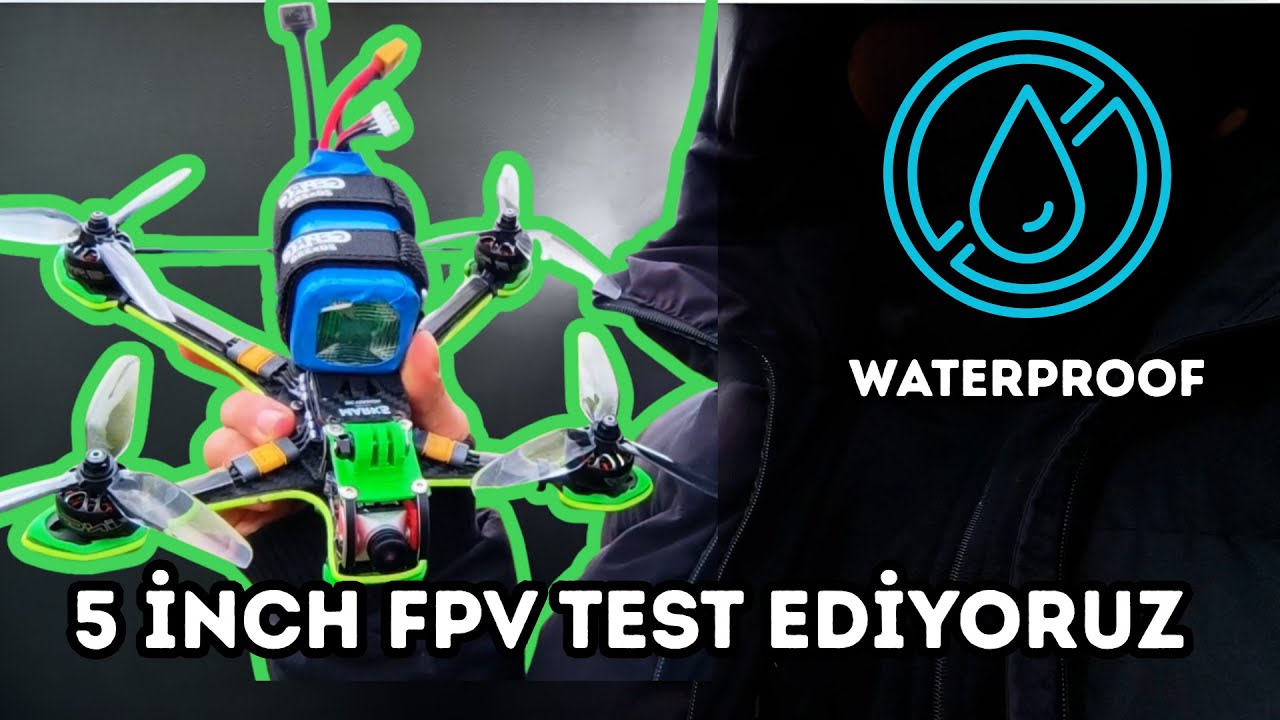 SU GEÇİRMEZ FPV DRONE TEST EDİYORUZ | 5" WATERPROOF FPV DRONE