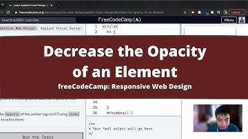 Decrease the Opacity of an Element (Applied Visual Design) freeCodeCamp tutorial