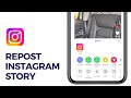How To Repost Instagram Story! 2024