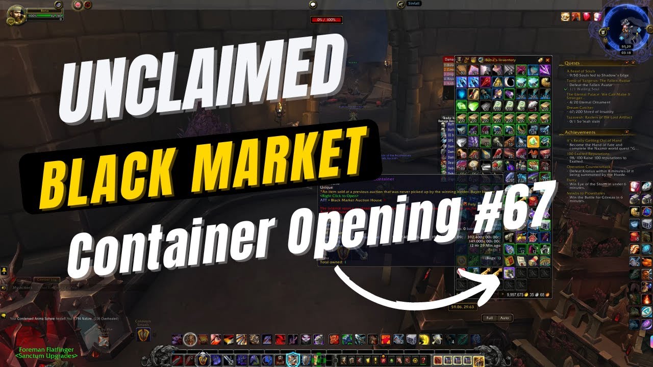 Shadowlands Gameplay. Unboxing Unclaimed Black Market Container in
