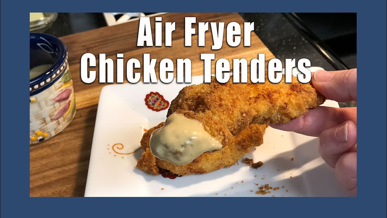 🐔 Air Fryer Chicken Tenders Air Fryer Fried Chicken Kid friendly meal 🐔 YouTube