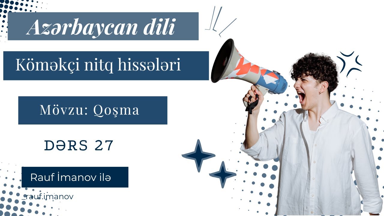 Azərbaycan dilindən dərs 27 Mövzu: Qoşma
