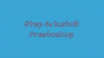 How to install prestashop step by step?