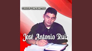 Video thumbnail of "Jose Antonio Ruiz - Estoy Agradecido"