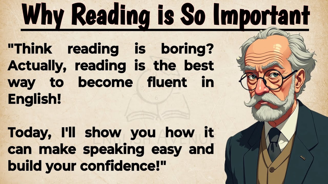 Outline Video Why Reading is So Important || Improve Your English || Importance of Reading || Graded Reader