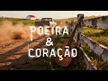 Modão Sertanejo - POEIRA & CORAÇÃO❤ A Viola Comendo
