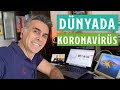 Dünyada Koronavirüs Tablosu | İkinci Dalgada Bizi Neler Bekliyor?